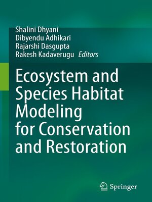 cover image of Ecosystem and Species Habitat Modeling for Conservation and Restoration